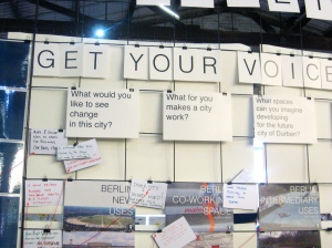 GRIND’s Durbanism exhibit includes participatory ways for locals to express desires for their neighborhood and region.  
